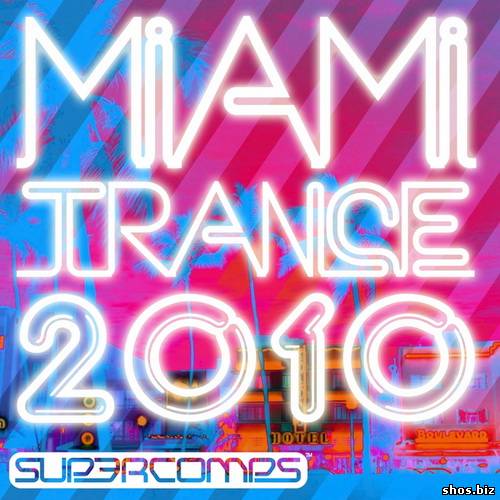 Miami Trance (2010)