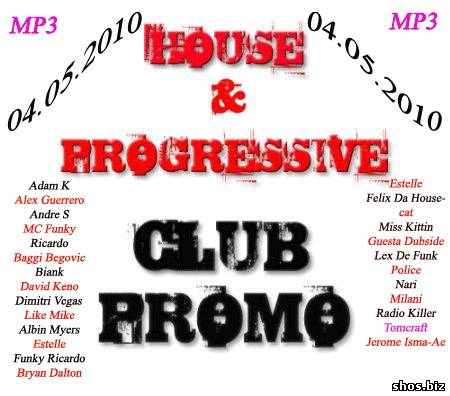 Club Promo-House Progressive (04.05.2010)