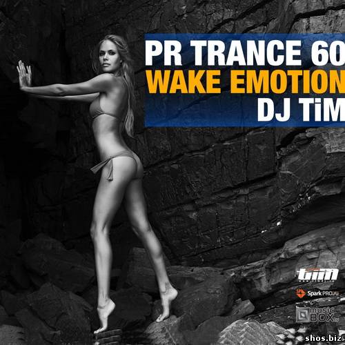 Dj TiM - Pr Trance 60 "Wake emotion" (2010)