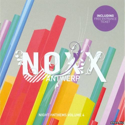 Noxx Night Anthems Volume 4 (2010)
