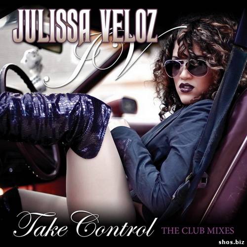 Take Control - Julissa Veloz (2010)