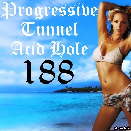 Progressive Tunnel - Acid Hole - 188 (2010)