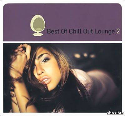Best Of Chill Out Lounge Vol.2 (2010)