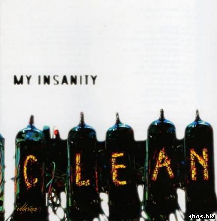 My Insanity - Clean (2009)