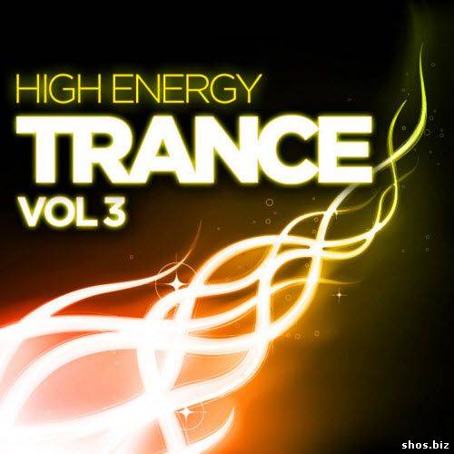 High Energy Trance: Vol 3 (2010)