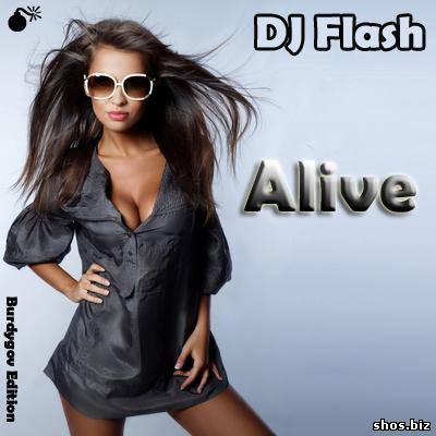 DJ Flash - Alive (2010)