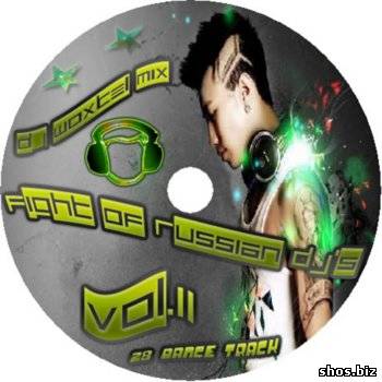 DJ Woxtel - Fight of Russian DJ's vol.11