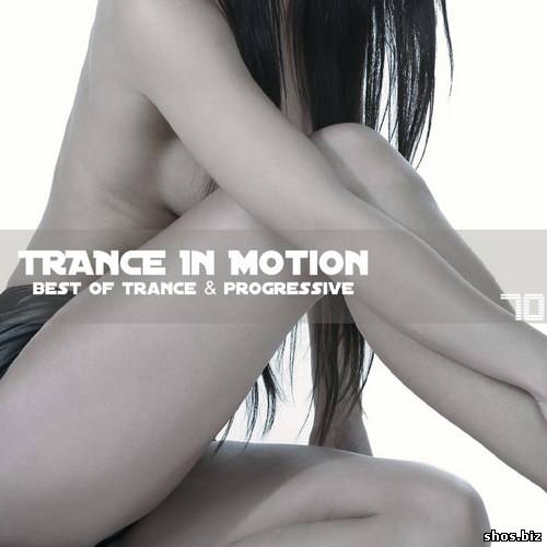 Trance In Motion Vol.70 (2010)