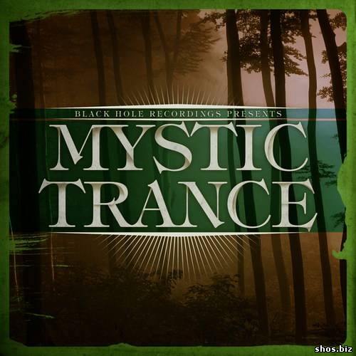 Black Hole Recordings presents Mystic Trance (2010)