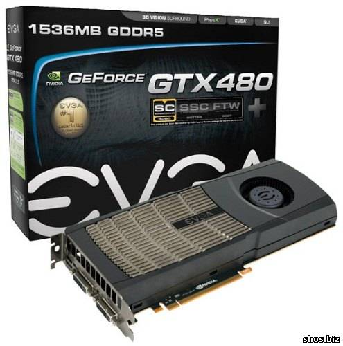 Мощная видеокарта EVGA GeForce GTX 480 SuperClocked+ доступна для предзаказа за $550