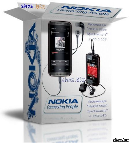 Прошивка для Nokia 5800 & 5530 Xpressmusic (shos.biz)